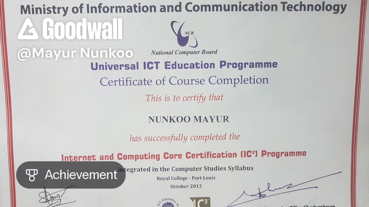 Ict Course Completion Mayur Nunkoo's post on Goodwall - Certificate of Course Completion in ...