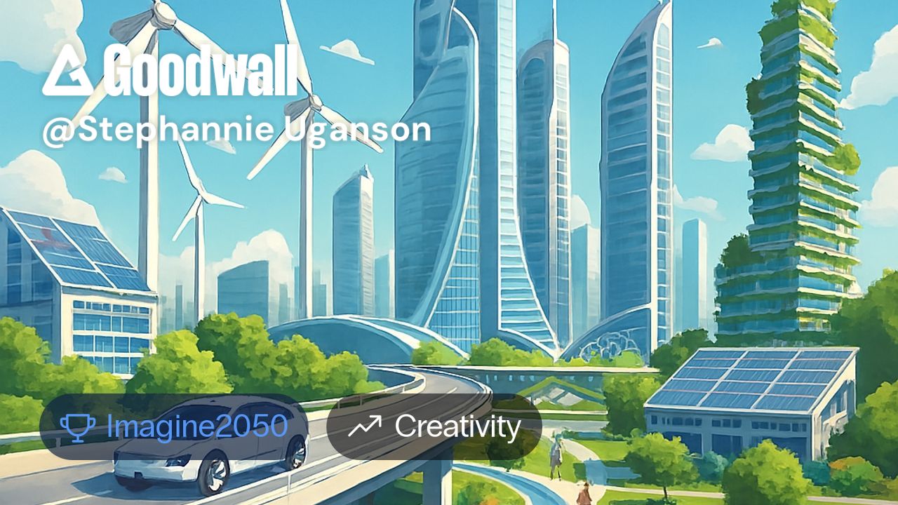 Infrastructure 2050 Stephannie Uganson's post on Goodwall -